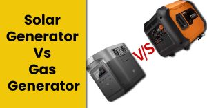 Solar Generator Vs Gas Generator