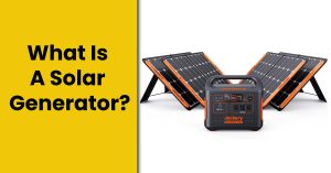 What Is A Solar Generator?