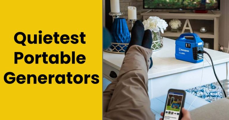 Quietest Portable Generators